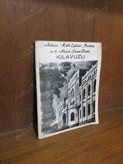Ankara Halk Eğitimi Merkezi ve 9. Akşam Sanat Okulu Kılavuzu