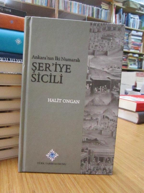 Ankara'nın İki Numaralı Şer'iye Sicili (20 Kasım 1588 - 11 Temmuz 1590)