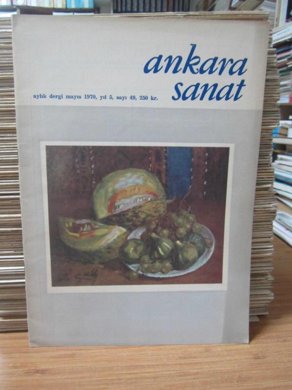 Ankara Sanat Aylık Dergi - Sayı 49 - Mayıs 1970