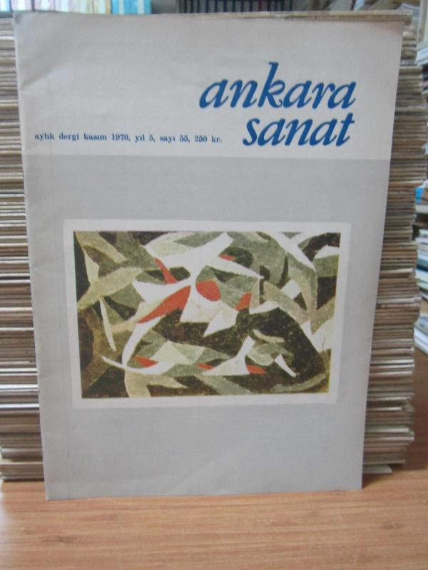 Ankara Sanat Aylık Dergi - Sayı 54 - Kasım 1970