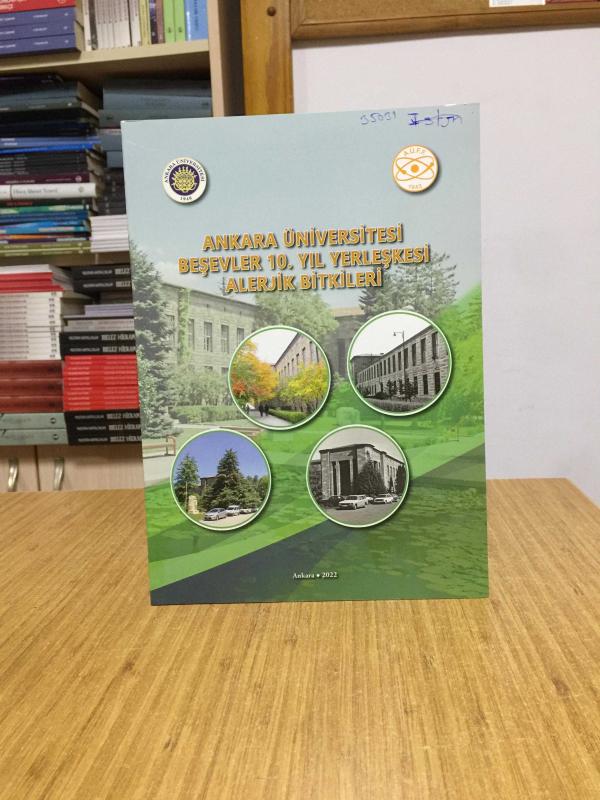 Ankara Üniversitesi Beşevler 10. Yıl Yerleşkesi Alerjik Bitkileri