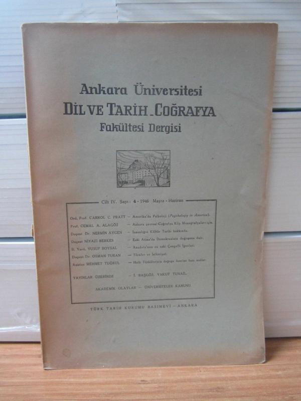 Ankara Üniversitesi Dil ve Tarih-Coğrafya Fakültesi Dergisi - 4.Cilt Sayı: 4 - Yıl 1946