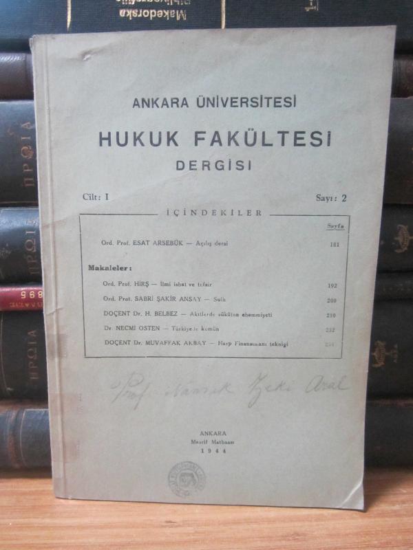 Ankara Üniversitesi Hukuk Fakültesi Dergisi - Cilt 1 Sayı 2 - Yıl 1944