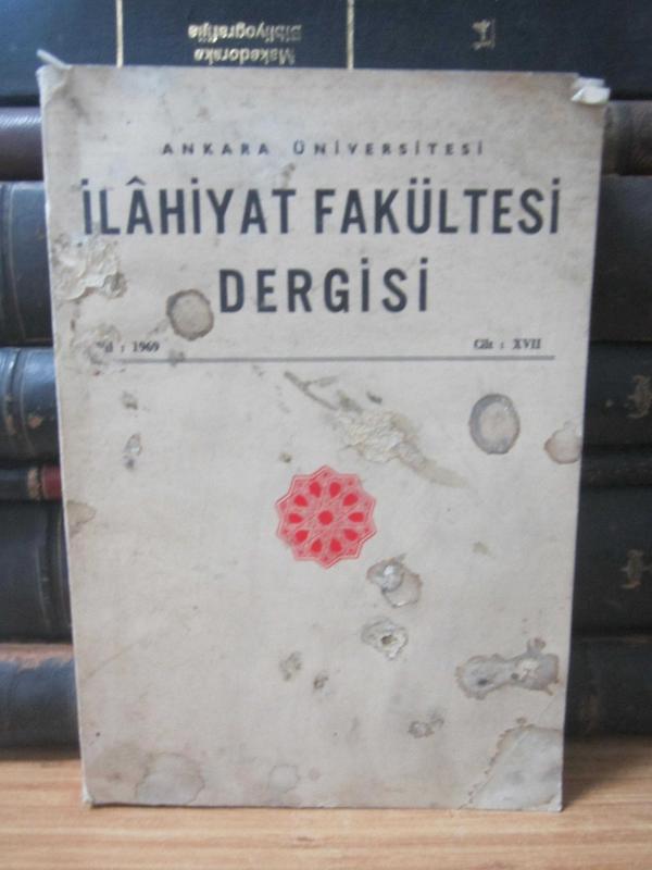 Ankara Üniversitesi İlahiyat Fakültesi Dergisi - Cilt 17 Yıl 1969