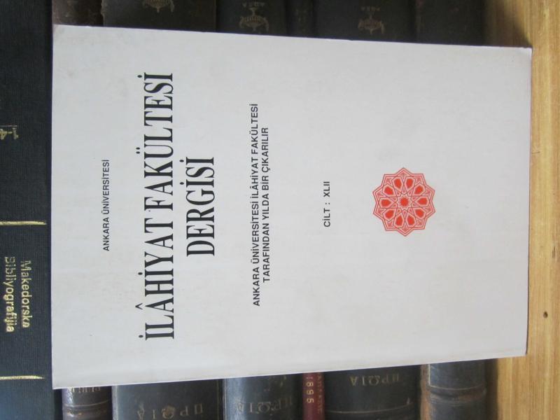 Ankara Üniversitesi İlahiyat Fakültesi Dergisi - Cilt 42 Yıl 2001