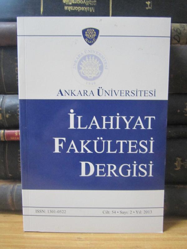 Ankara Üniversitesi İlahiyat Fakültesi Dergisi - Cilt 54 Sayı 2 - Yıl 2013