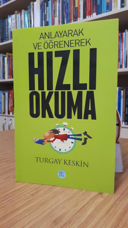 Anlayarak ve Öğrenerek Hızlı Okuma