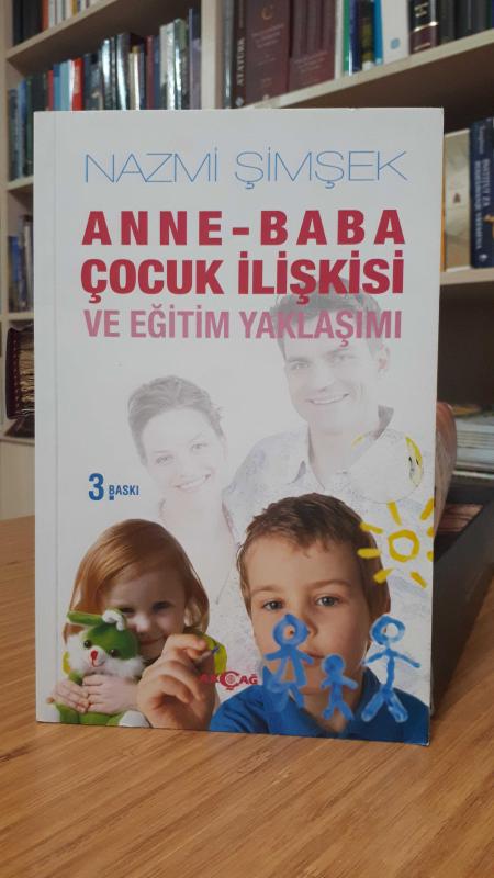 Anne-Baba-Çocuk İlişkisi ve Eğitim Yaklaşımı