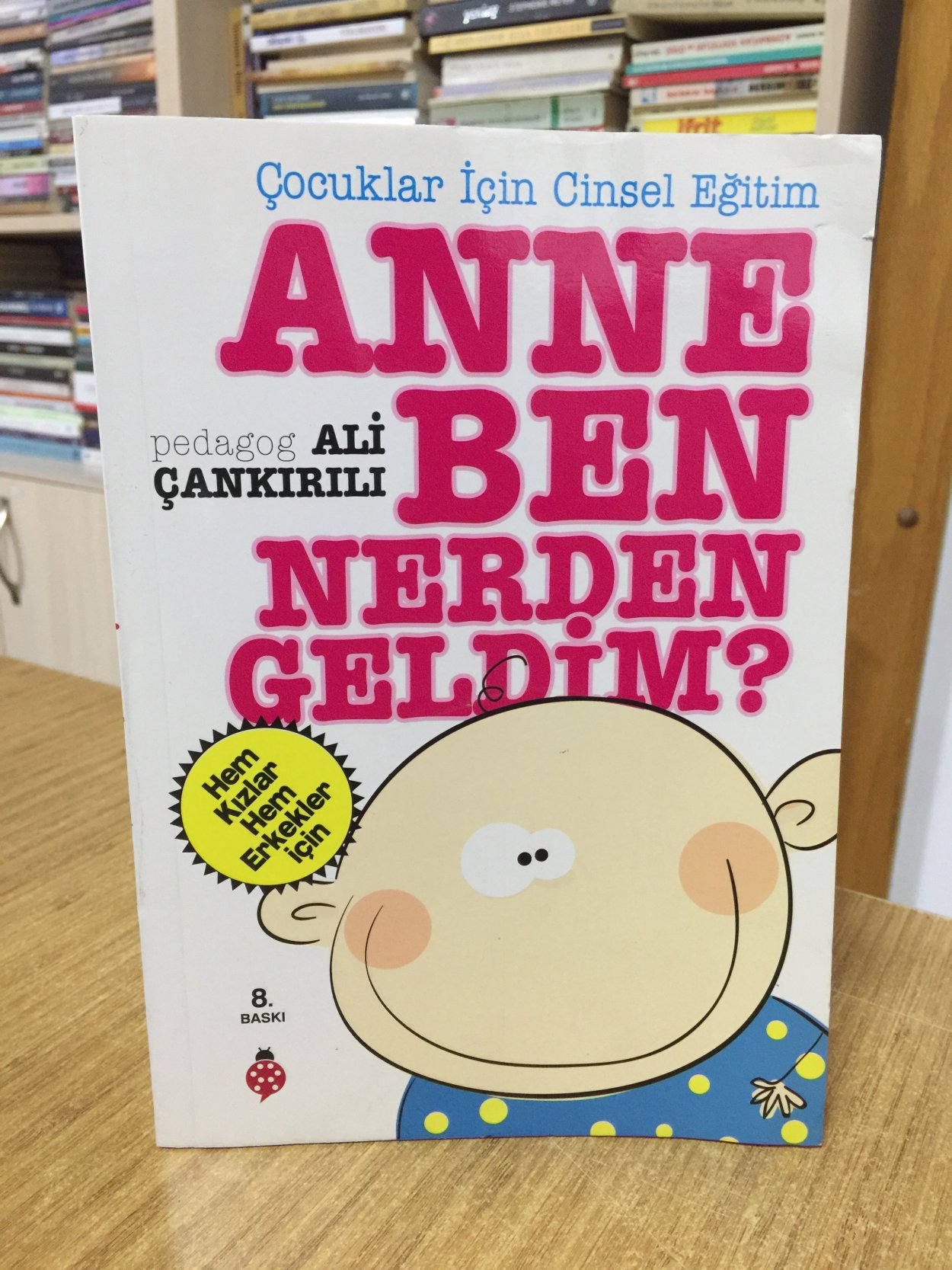 Anne Ben Nereden Geldim - Çocuklar İçin Cinsel Eğitim