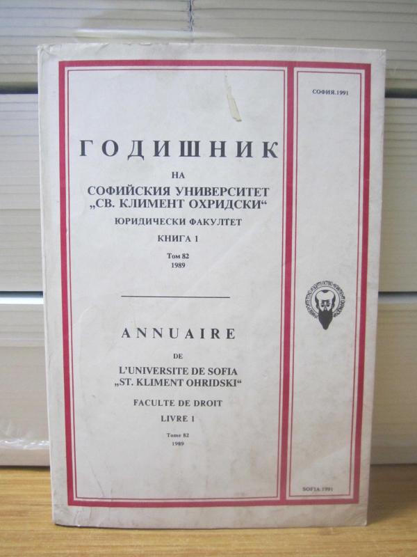 Annuaire de L'universite de Sofia-St.Klıment Ohridski- Faculte de Droit - Livre 1 - Tome 82 - 1989
