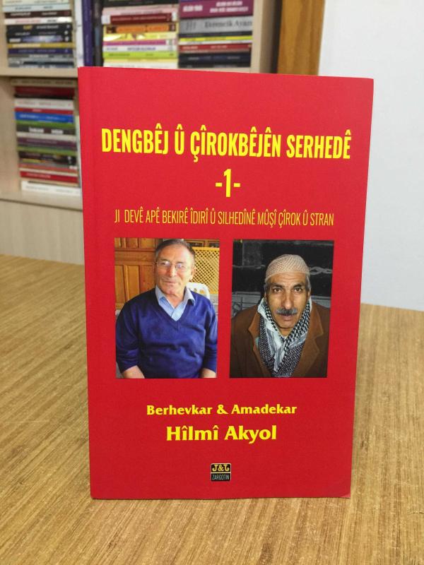 Antolojiya Dengbej u Çirokbejen Serhede 1 - Hilmi Akyol