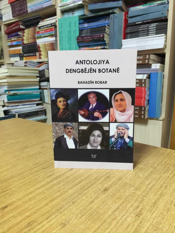 Antolojiya Dengbejen Botane - Bahadin Robar