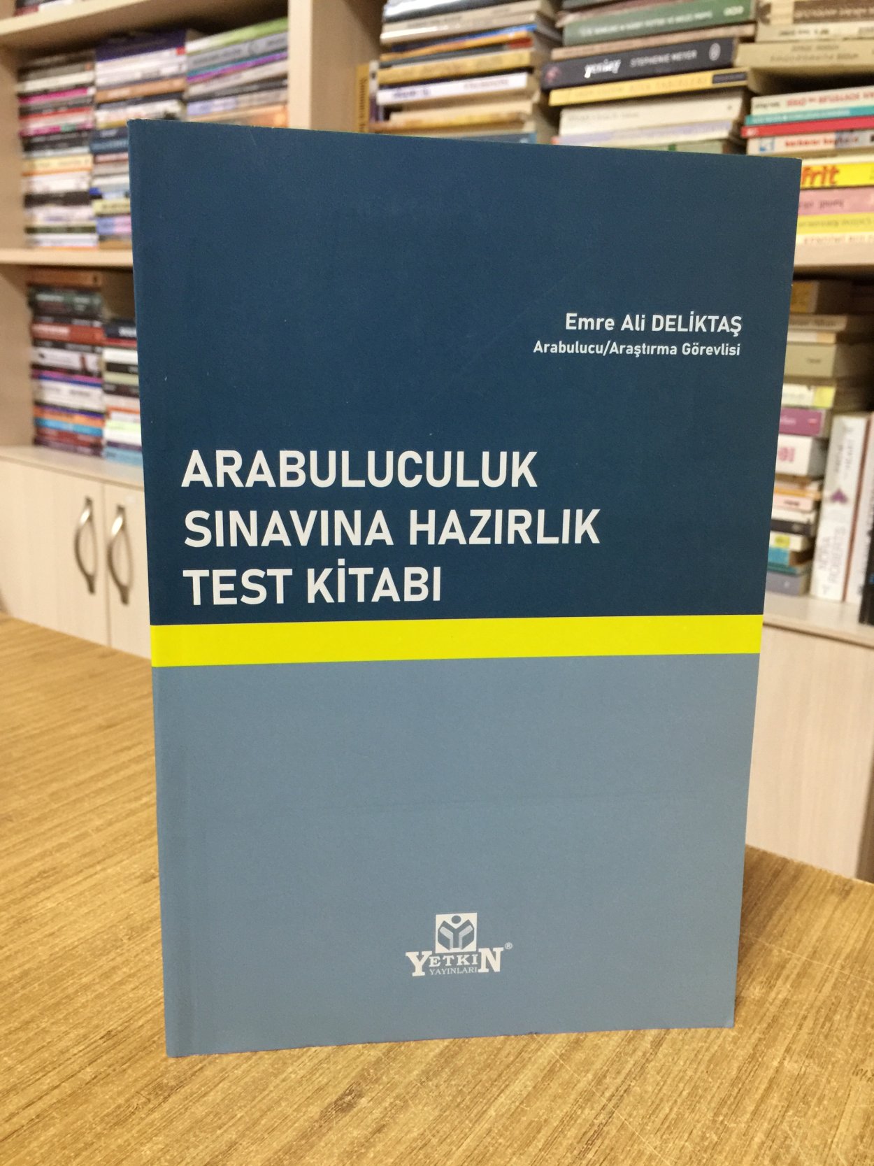 Arabuluculuk Sınavına Hazırlık Test Kitabı