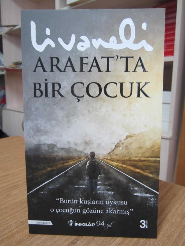 Arafat'ta Bir Çocuk - Zülfü Livaneli [3.Baskı]