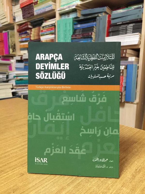 Arapça Deyimler Sözlüğü - Abdulkadir el-Khalefi