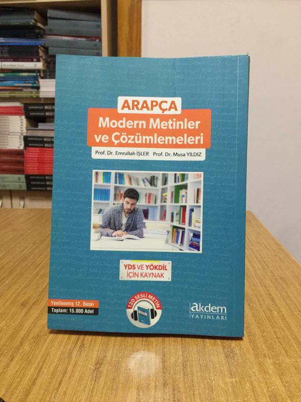 Arapça Modern Metinler ve Çözümlemesi - Prof. Dr. Emrullah İşler & Prof. Dr. Musa Yıldız