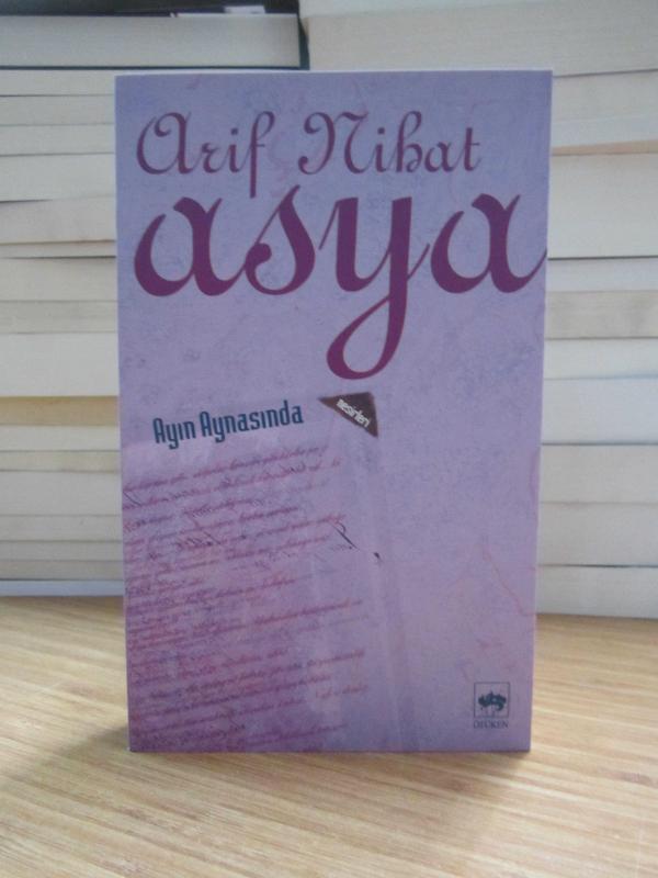 Arif Nihat Asya - Ayın Aynasında