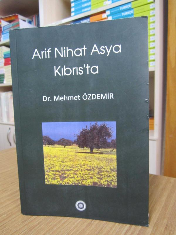Arif Nihat Asya Kıbrıs'ta