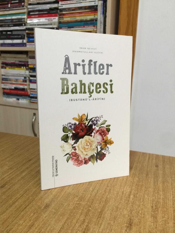 Arifler Bahçesi Bustanü'l - Arifin