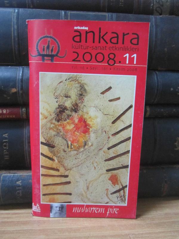 Arkadaş Ankara Kültür Sanat Etkinlikleri - Yıl 16 Sayı 161 - Kasım 2008