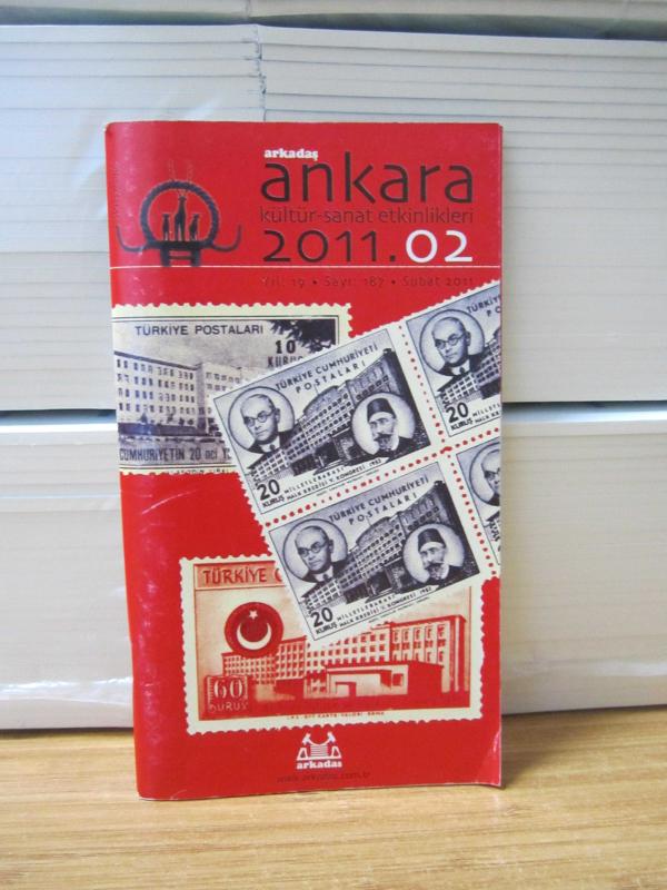Arkadaş Ankara Kültür Sanat Etkinlikleri - Yıl 19 Sayı 187 - Şubat 2011