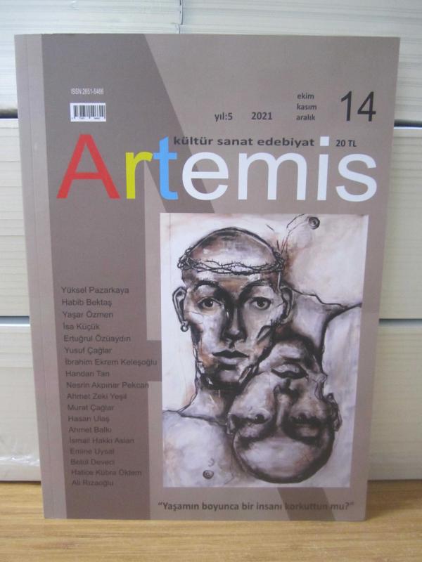 ARTEMİS Kültür Sanat Edebiyat Dergisi - Sayı 14 - Ekim Kasım Aralık 2021 - Sardes Kültür ve Sanat Derneği