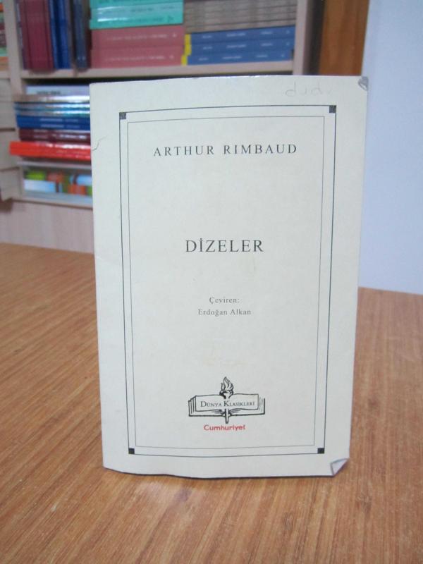 Arthur Rimbaud DİZELER / Cumhuriyet Dünya Klasikleri