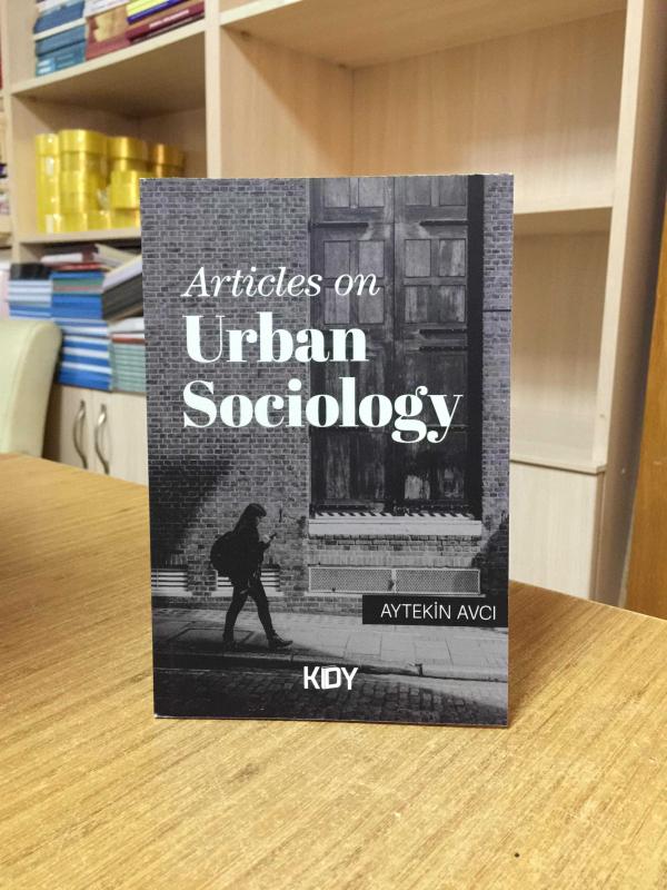 Articles on Urban Sociology - Aytekin Avcı