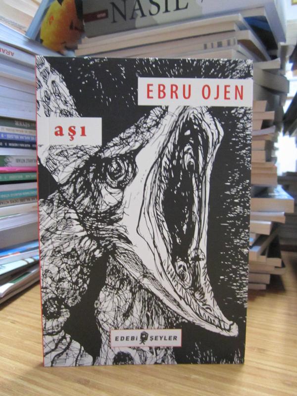 Aşı - Ebru Ojen