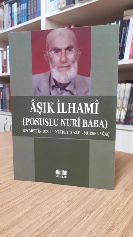 Aşık İlhami (Posuslu Nuri Baba)