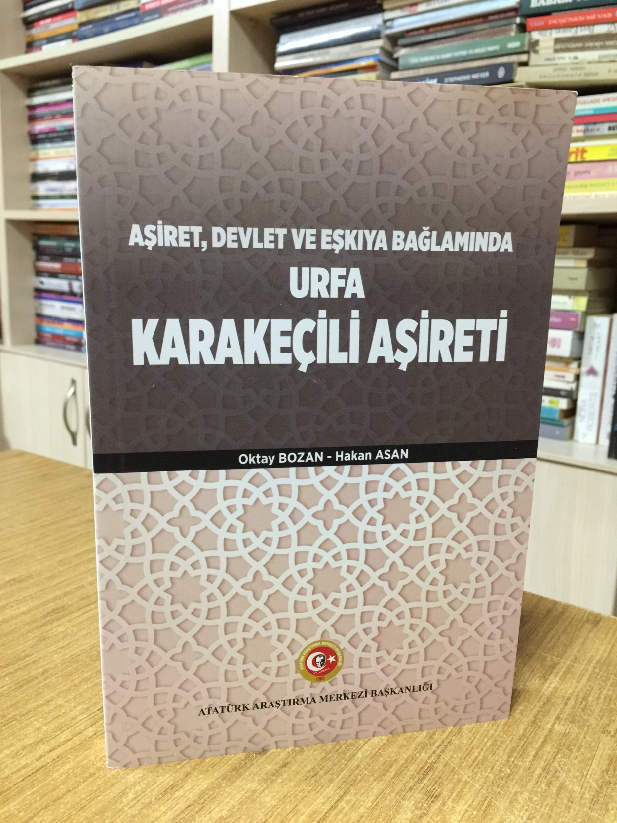 Aşiret Devlet ve Eşkiya Bağlamında Urfa Karakeçili Aşireti