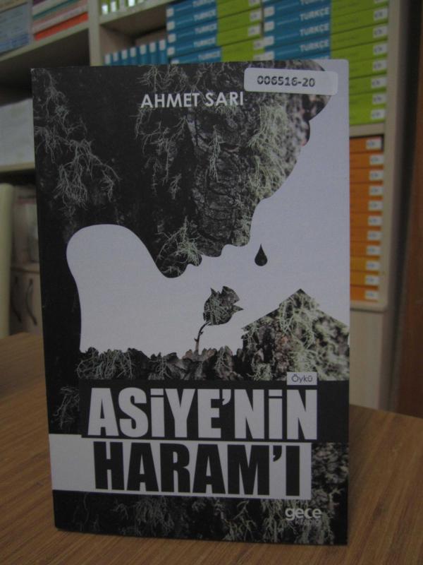 Asiye'nin Haram'ı