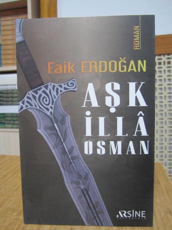 Aşk İlla Osman - Faik Erdoğan