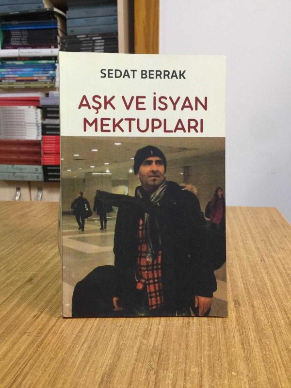 Aşk ve İnsan Mektupları - Sedat Berrak