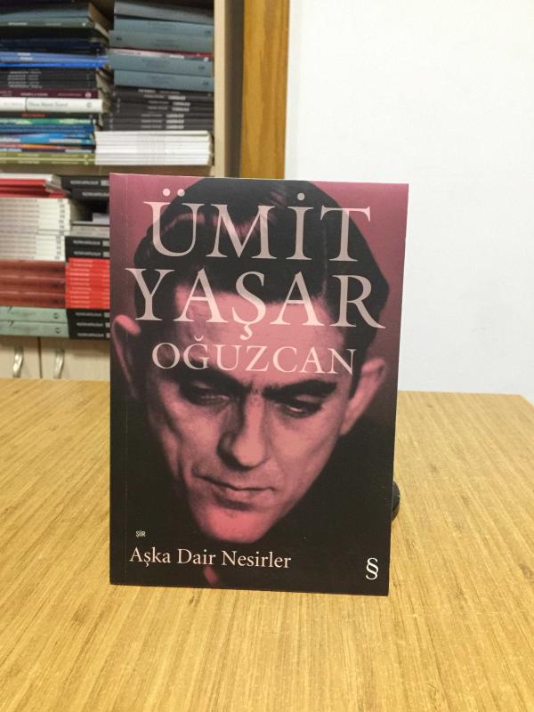 Aşka Dair Nesirler - Ümit Yaşar Oğuzcan