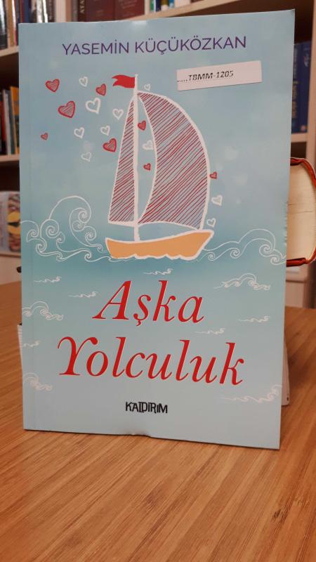 Aşka Yolculuk