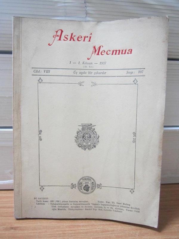 ASKERİ MECMUA - 55.Yıl - Cilt 8 Sayı 107 - Birincikanun 1937 (İçerisinde Harita ve Krokiler Var)