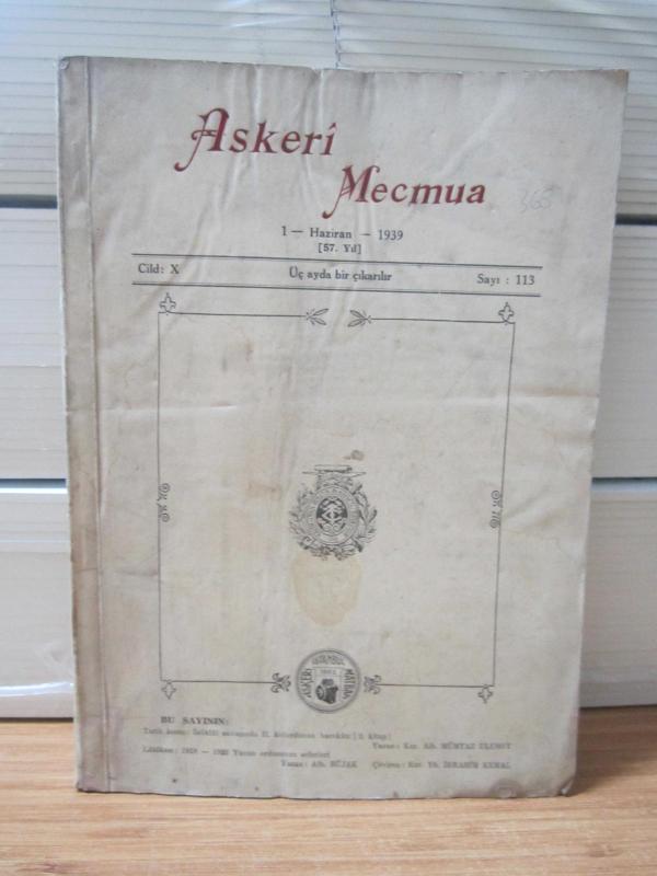 ASKERİ MECMUA - 57.Yıl - Cilt 10 Sayı 113 - Haziran 1939 (İçerisinde Harita ve Krokiler Var)