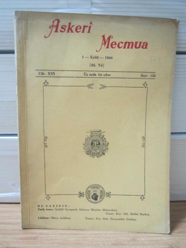 ASKERİ MECMUA - 62.Yıl - Cilt 16 Sayı 134 - Eylül 1944 (İçerisinde Harita ve Krokiler Var)