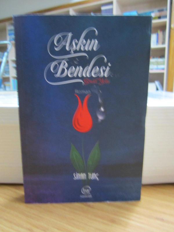 Aşkın Bendesi Gönül Yolu