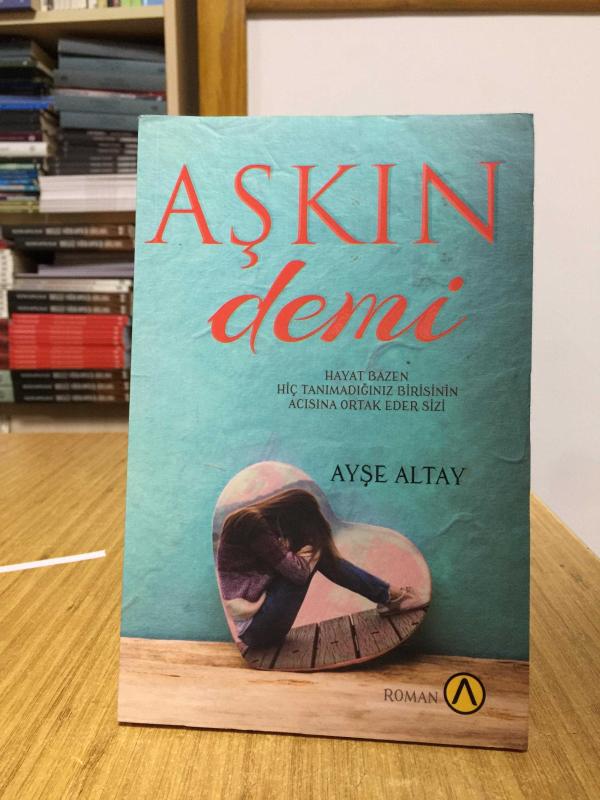 Aşkın Demi - Ayşe Altay