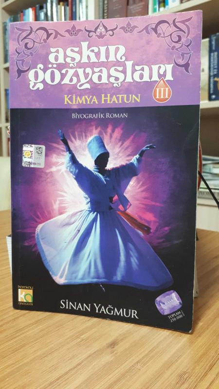 Aşkın Gözyaşları III - Kimya Hatun