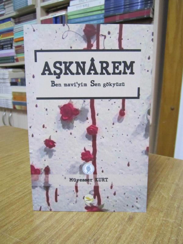 Aşknarem Ben Maviyim Sen Gökyüzü - Müyesser Kurt