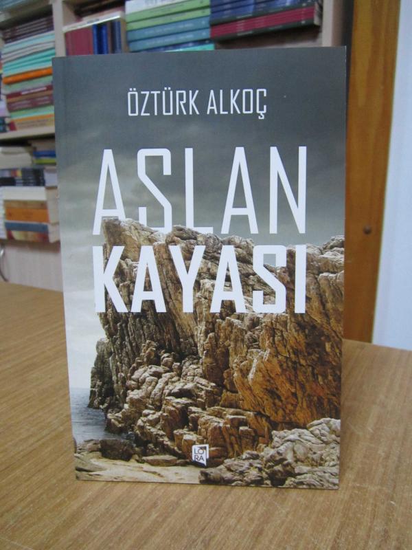 Aslan Kayası - Öztürk Alkoç