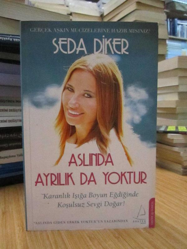Aslında Ayrılık da Yoktur