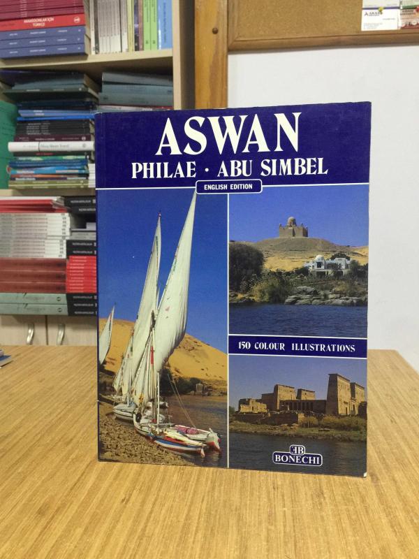 ASWAN Philae Abu Simbel (English Edition) BONECHI