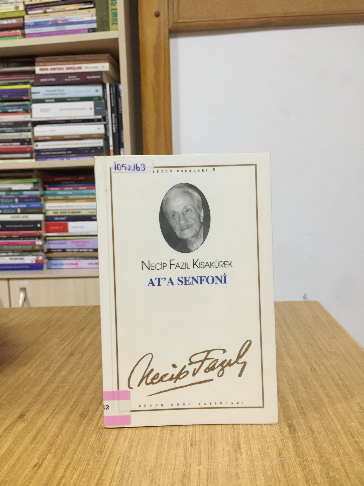 At'a Senfoni - Necip Fazıl Kısakürek