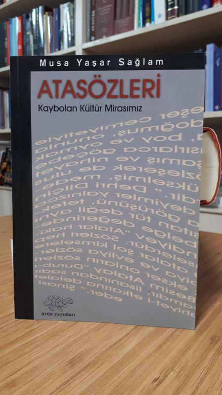 Atasözleri Kaybolan Kültür Mirasımız