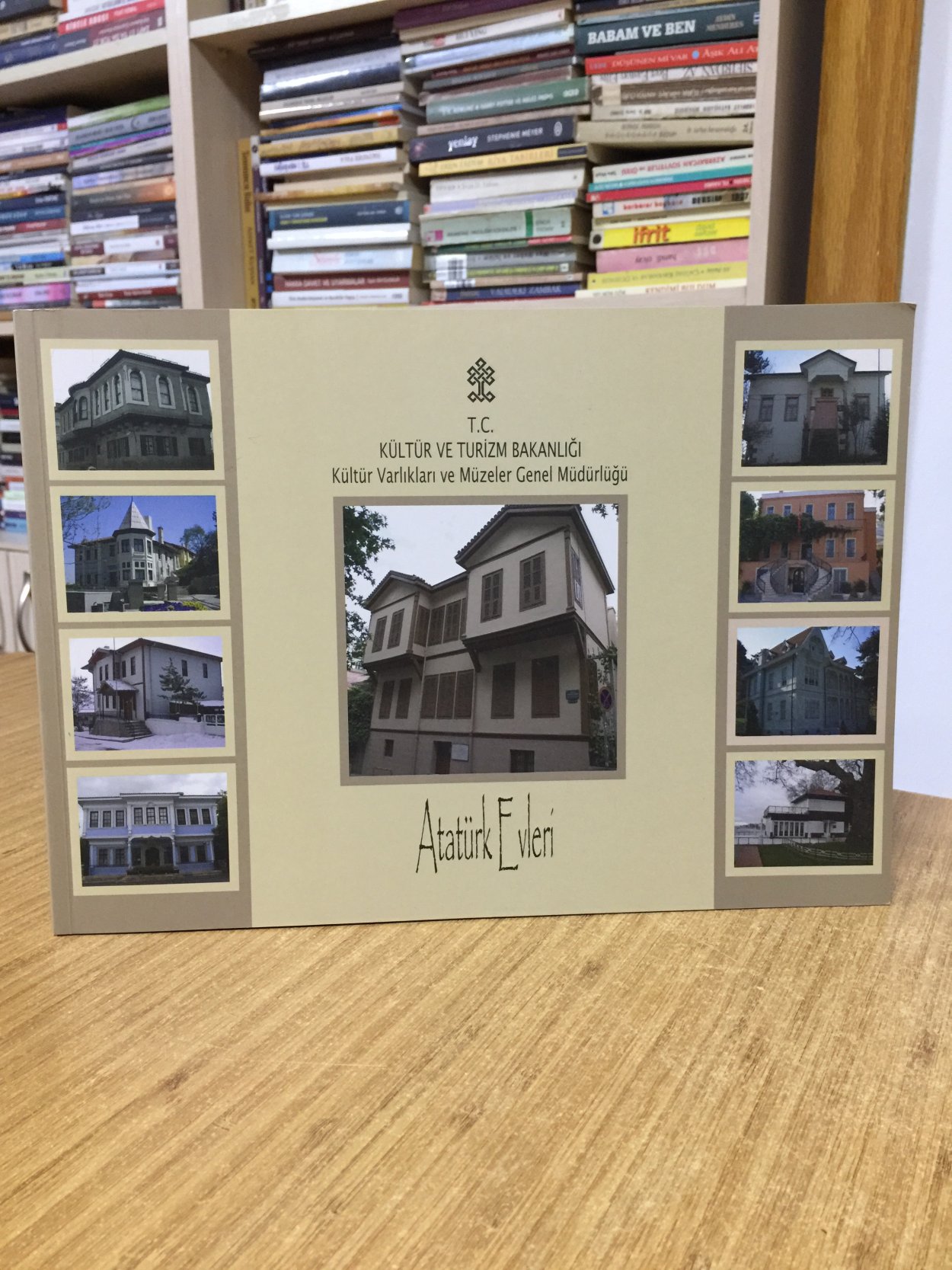 ATATÜRK EVLERİ - T.C. Kültür ve Turizm Bakanlığı Kültür Varlıkları ve Müzeler Genel Müdürlüğü