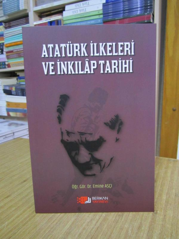Atatürk İlkeleri ve İnkılap Tarihi - Öğr. Gör. Dr. Emine AŞÇI